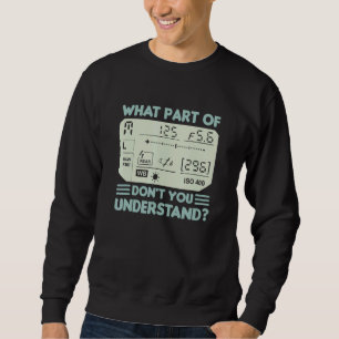 Vintage Camera Photography Photographer Cool Lens Sweatshirt
