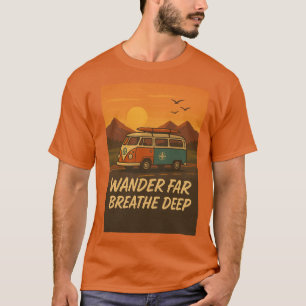 Vintage camper van with sunset and adventure quote T-Shirt