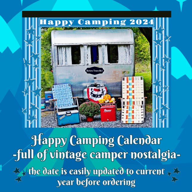 Vintage Campers Happy Camping 2024 Calendar (Creator Uploaded)