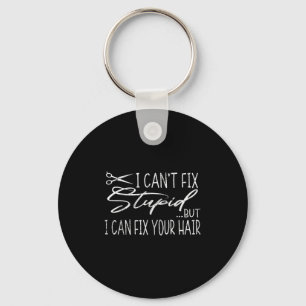 Vintage Can't Fix Stud But I Can Fix Your Hair Hai Key Ring