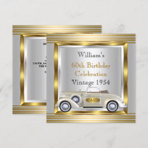 Vintage Car Mens 60th Birthday Party Gold & Silver Invitation
