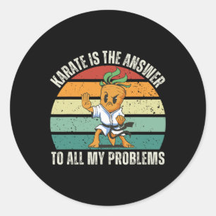 Vintage Carrot Karate Is The Answer To All My Prob Classic Round Sticker