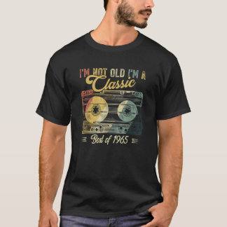 Vintage Cassette Not Old I m A Classic 1965 55th B T-Shirt