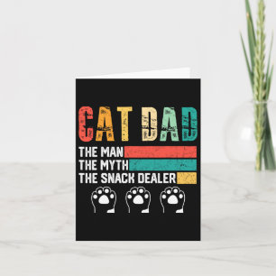 Vintage Cat Dad The Man The Myth Snack Dealer Fath Card