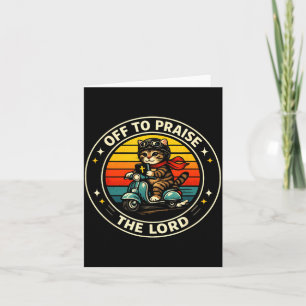 Vintage Cat Riding Scooter Off to Praise The Lord Card