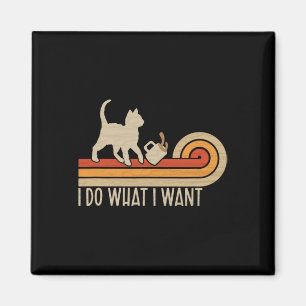 Vintage Cat Spilling Coffee i Do What I Want  Magnet