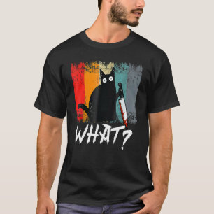 Vintage Cat What Black Murder Cat With Knife Cat T-Shirt