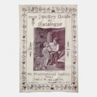 Vintage Catalogue Annual Poultry, 1896, Tea Towel 