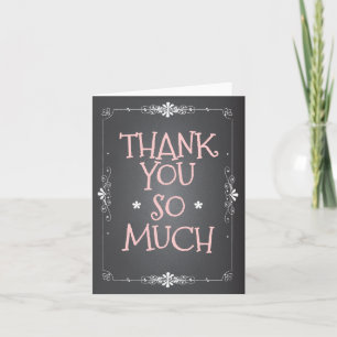 Vintage Chalkboard Thank You So Much Card