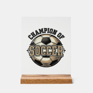 Vintage Champion of Soccer Ball Shirt Design_1 Acrylic Sign