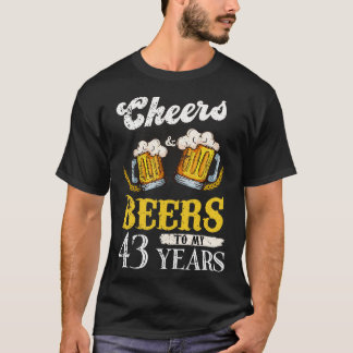 Vintage Cheers And Beers To My 43 Years Birthday T-Shirt