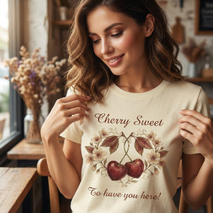 Vintage Cherry Sweet To Have You Here Floral T-Shirt