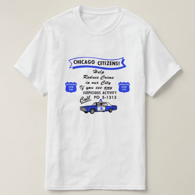 Vintage Chicago Police Operation Crime Stop T-Shirt (Design Front)