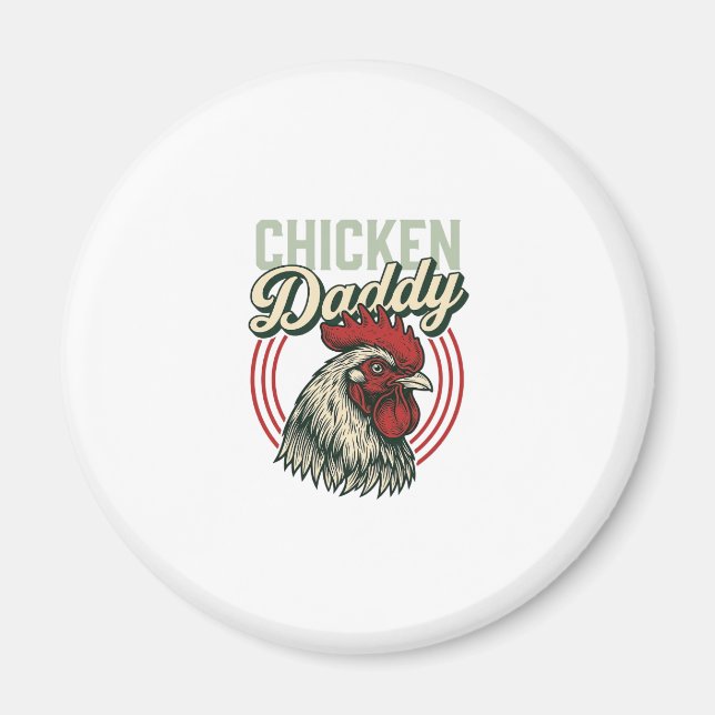 Vintage Chicken Daddy Rooster Shirt Design_1 Magnet (Front)
