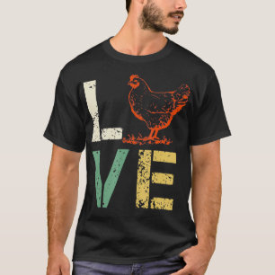 Vintage Chicken LOVE Poultry Farmer Gift T-Shirt