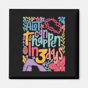 Vintage Christian Easter Day Retro A Lot Can Happe Magnet