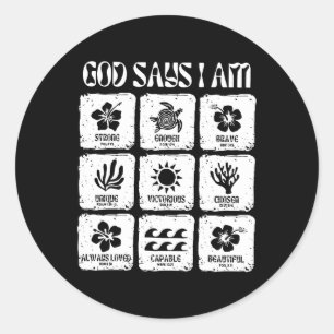 Vintage Christian God Say I Am Flower Beach Hawaii Classic Round Sticker