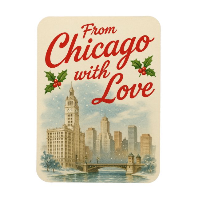 Vintage Christmas Magnet – From Chicago With Love (Vertical)