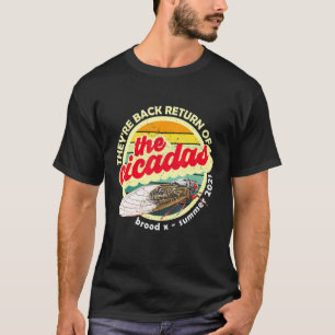 Vintage Cicada Theyre Back Return Of Cicadas 2021  T-Shirt