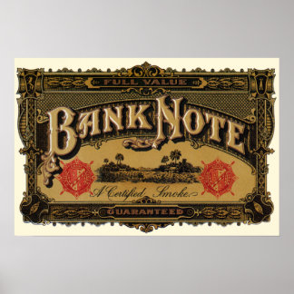 Vintage Cigar Label Art, Bank Note Money Finance Poster