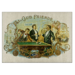 Vintage Cigar Label Art, Club Friends Billiards Cutting Board