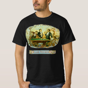 Vintage Cigar Label Art, Club Friends Billiards T-Shirt