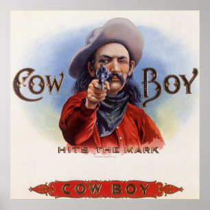 Vintage Cigar Label Art, Cowboy Hits the Mark Poster