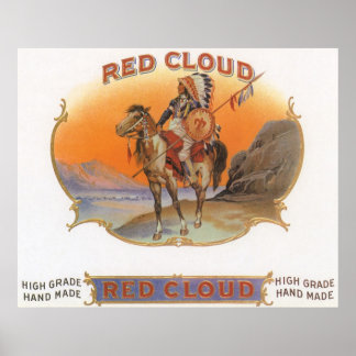 Vintage Cigar Label Art, Red Cloud Indian on Horse Poster
