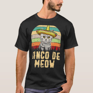 Vintage Cinco De Meow Mexico Mayo Cats Cinco De Ma T-Shirt