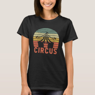 Vintage Circus Retro Circus Party Costume Circus T-Shirt