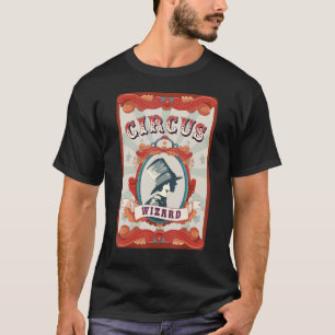 Vintage Circus Staff Badge Magician Wizard Circus T-Shirt