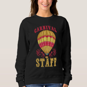 Vintage Circus Staff Retro Carnival Theme Circus C Sweatshirt