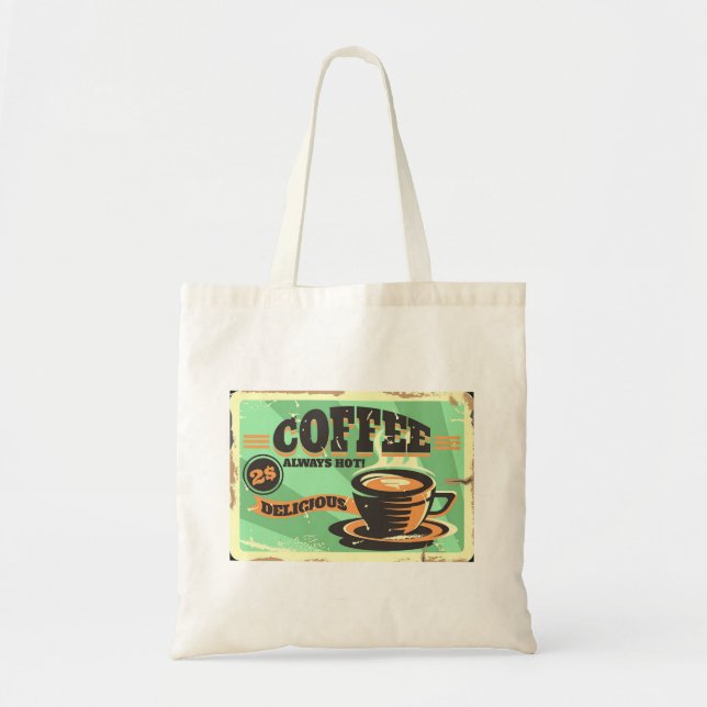Vintage Coffee Always Hot Tote Bag (Front)