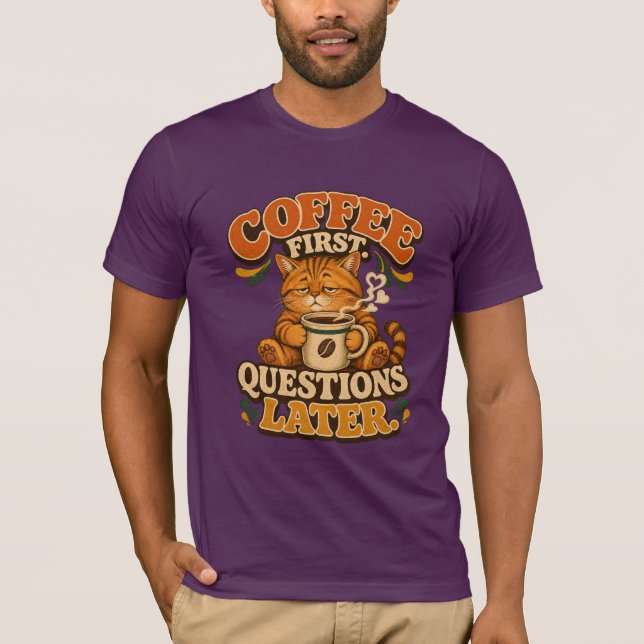 Vintage Coffee Cat T-Shirt – Coffee First Question (Front)