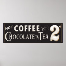Vintage Coffee, Chocolate or Tea Poster