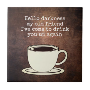 Vintage Coffee Lover Funny Quote Ceramic Tile