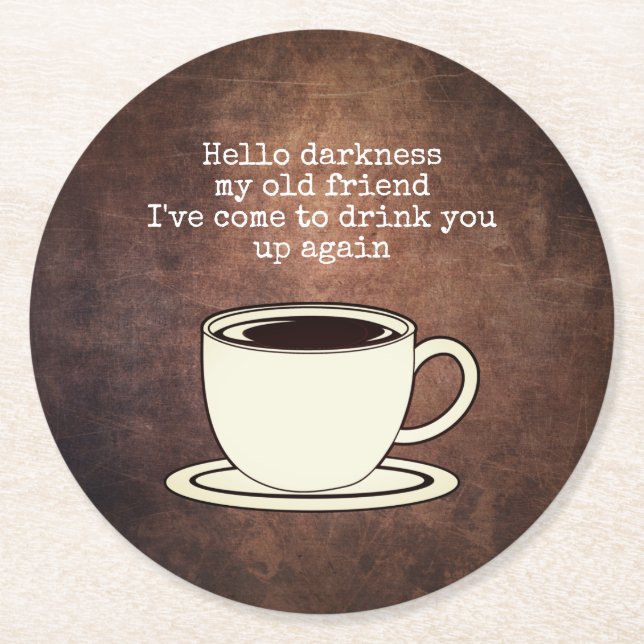 Vintage Coffee Lover Funny Quote Round Paper Coaster (Front)