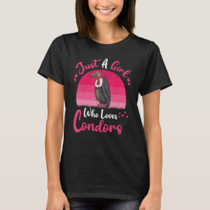 Vintage Condor Bird   Just A Girl Who Loves Condor T-Shirt