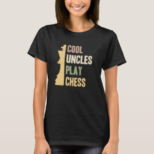 Vintage Cool Uncles Play Chess Chess Lover T-Shirt