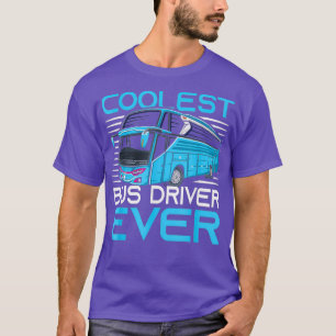 Vintage Coolest Bus Driver Ever School Bus Driver T-Shirt