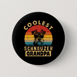 Vintage Coolest Schnauzer Grandpa Funny Gifts Dog 6 Cm Round Badge