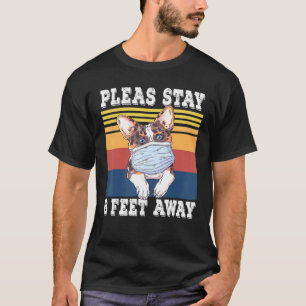 Vintage Corgi Dog Please Stay 6 Feet Away Social D T-Shirt