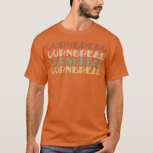 Vintage Cornbread Baking Bread Lovers Retro Pastry T-Shirt