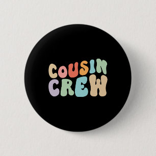 Vintage Cousin Crew Groovy Retro Design Family Mat 6 Cm Round Badge