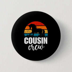 Vintage Cousin Crew Horse Lover Family Matching Bi 6 Cm Round Badge