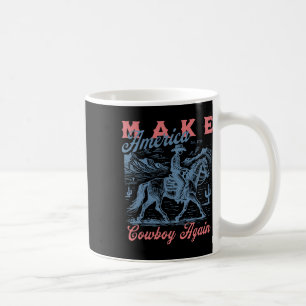 Vintage Cowboys Make America Again Western Fourth Coffee Mug