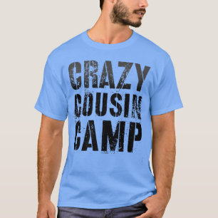 Vintage CRAZY COUSIN CAMP Funny Grandma Grandpa Re T-Shirt