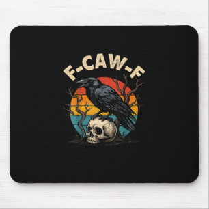 Vintage Crow F-Caw-F Raven Bird Humor Meme Funny Mouse Mat