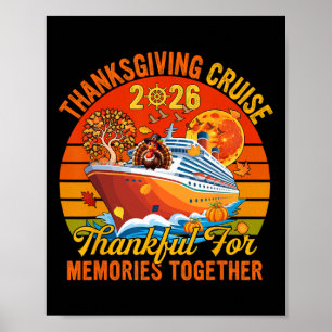 Vintage Cruise 2026 Thanksgiving Together Turkey O Poster