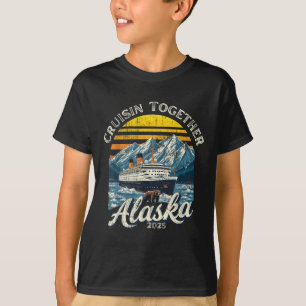 Vintage Cruisin Together Alaska 2025 Friend Family T-Shirt